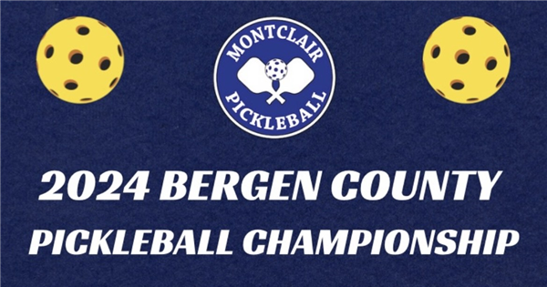 Montclair Pickleball Bergen County Championship